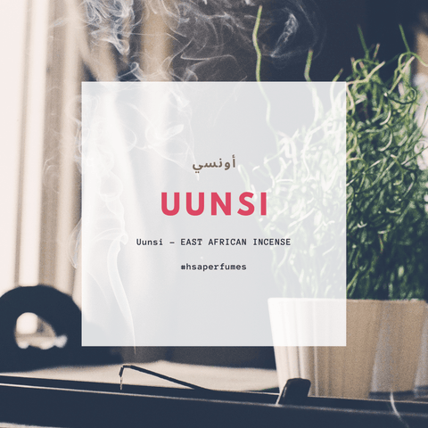 Uunsi - EAST AFRICAN INCENSE - HSA Perfumes